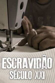 Escravidão – Século XXI tv show poster
