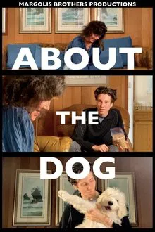 About the Dog movie poster