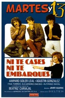 Ni te cases ni te embarques movie poster
