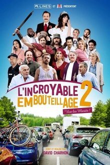 L'incroyable embouteillage 2 : vive les mariés ! movie poster