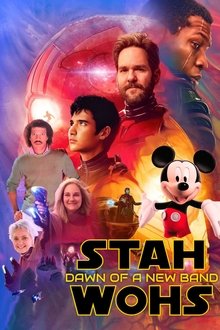 Stah Wohs: Dawn of a New Band movie poster