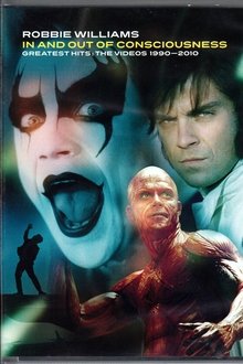 Robbie Williams: In And Out Of Consciousness movie poster