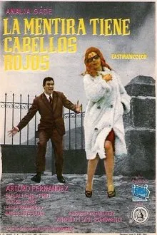 Poster do filme La mentira tiene cabellos rojos