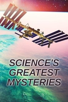 Science’s Greatest Mysteries tv show poster