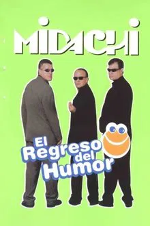 Midachi - El regreso del humor movie poster