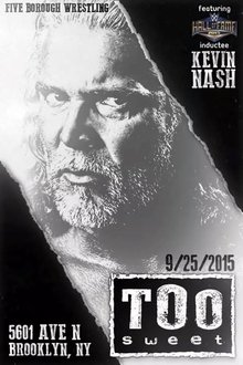 Kevin Nash: Too Sweet movie poster