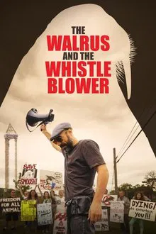 Poster do filme The Walrus and the Whistleblower