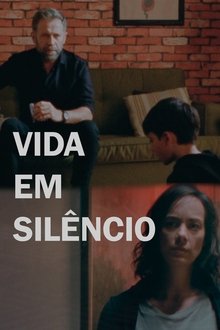 Poster do filme Vida em Silêncio