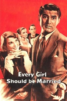 Every Girl Should Be Married movie poster