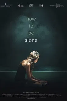 How to Be Alone movie poster