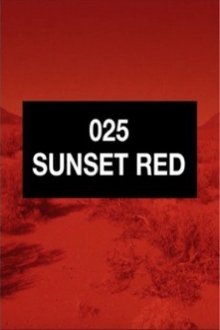 025 Sunset Red movie poster