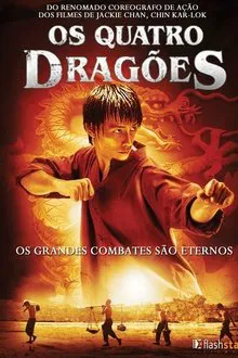 Poster do filme Os Quatro Dragões