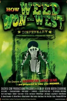 How Weed Won the West movie poster