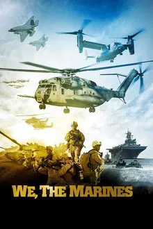 We, The Marines movie poster