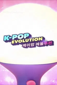 K-Pop Evolution tv show poster