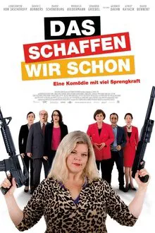 Das schaffen wir schon movie poster