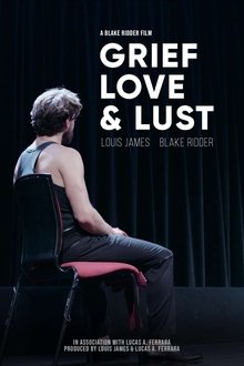 Grief, Love & Lust movie poster