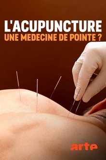 Spitzenmedizin: Akupunktur - Mythos oder Therapie? movie poster