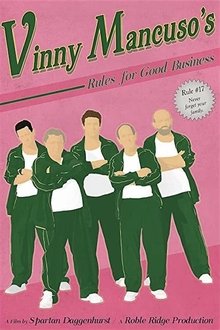 Vinny Mancuso's Rules for Good Business movie poster
