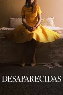Poster do filme Desaparecidas