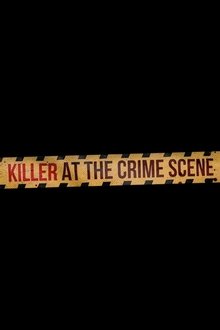 Killer at the Crime Scene tv show poster