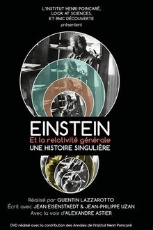 Einstein et la Relativité Générale, une histoire singulière movie poster