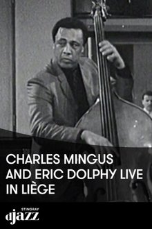 Jazz Legends: Charles Mingus & Eric Dolphy - 1964 movie poster