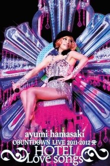 Ayumi Hamasaki Countdown Live 2011-2012 A: Hotel Love Songs movie poster