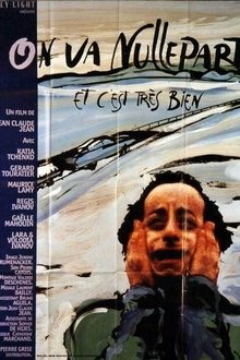 Poster do filme On va nulle part et c'est très bien