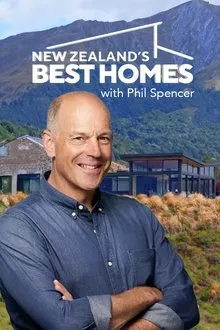 New Zealand’s Best Homes with Phil Spencer tv show poster