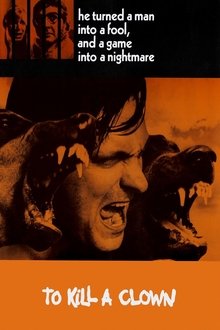 To Kill a Clown movie poster