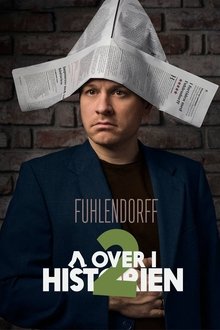 Christian Fuhlendorff: Går Over I Historien - Del 2 movie poster