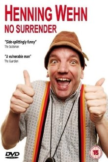 Henning Wehn: No Surrender movie poster