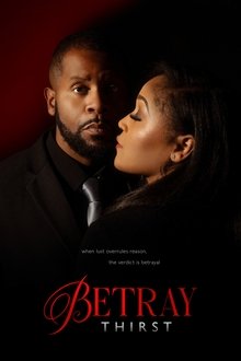 Betray: Thirst movie poster