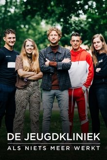 De Jeugdkliniek: als niets meer werkt tv show poster