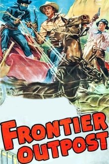 Frontier Outpost movie poster
