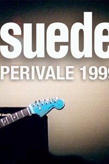 Suede: Live at Perivale movie poster