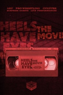 Heels Have Eyes - The Movie movie poster
