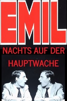 Emil - Nachts auf der Hauptwache movie poster