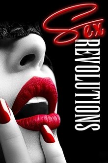 Sex Revolutions tv show poster