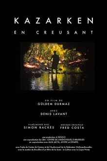 Kazarken: As We Dig movie poster