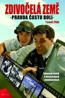 Zdivočelá země tv show poster