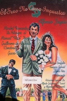 Sex Does Not Cause Taxes movie poster