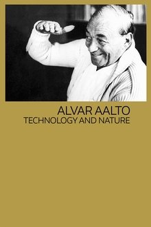 Alvar Aalto: Technology and Nature movie poster