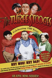 The Three Stooges: Hey Moe! Hey Dad! tv show poster
