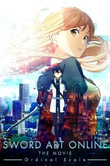 Sword Art Online: The Movie – Ordinal Scale movie poster