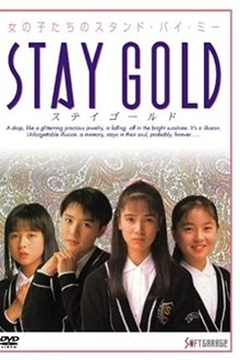 Stay Gold movie poster