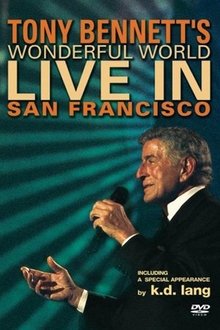 Tony Bennett - Wonderful World: Live In San Francisco movie poster