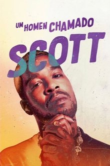 Poster do filme Um Homem Chamado Scott