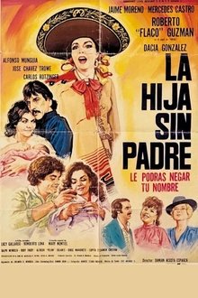 La hija sin padre movie poster
